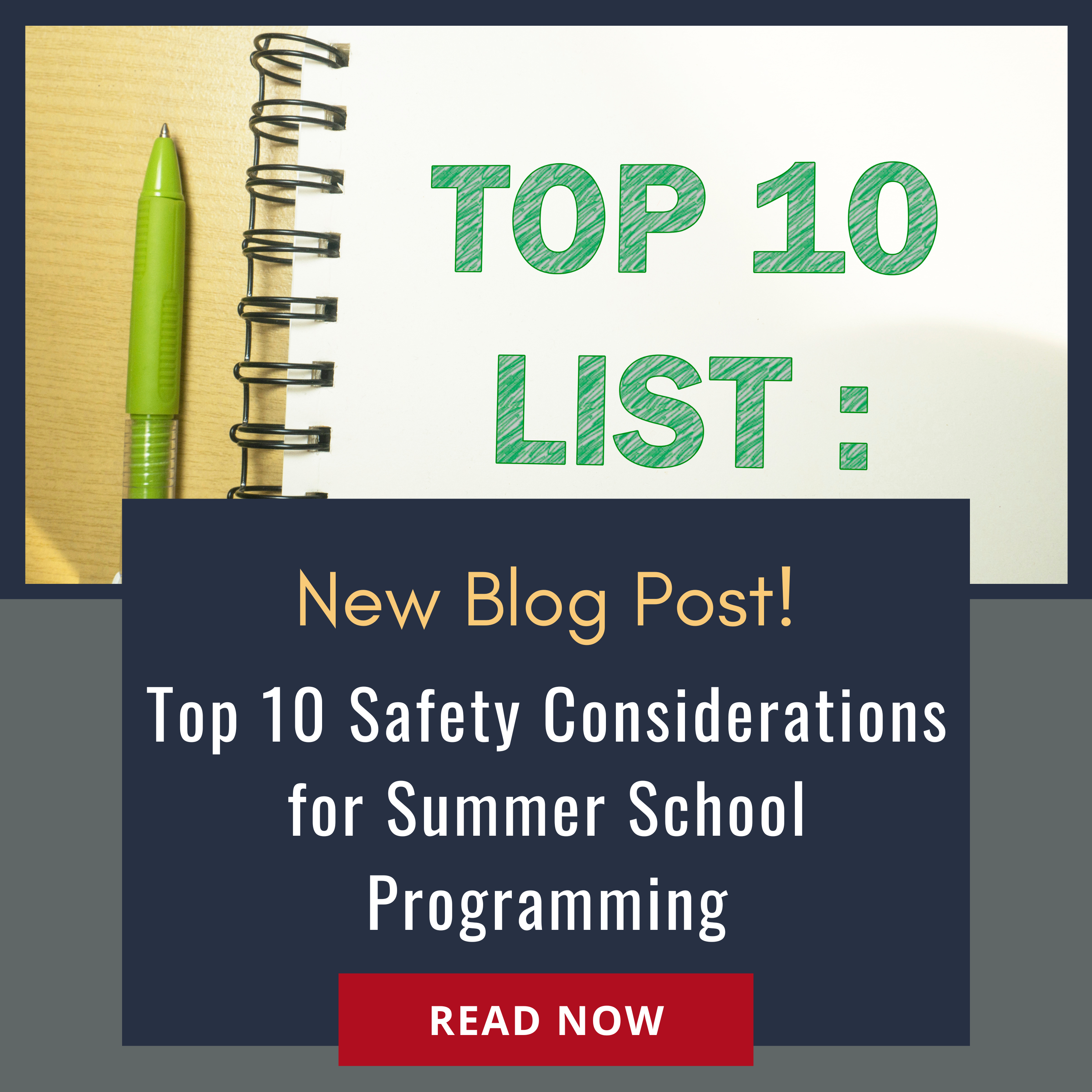 Top 10 Safety Considerations for Summer School Programming