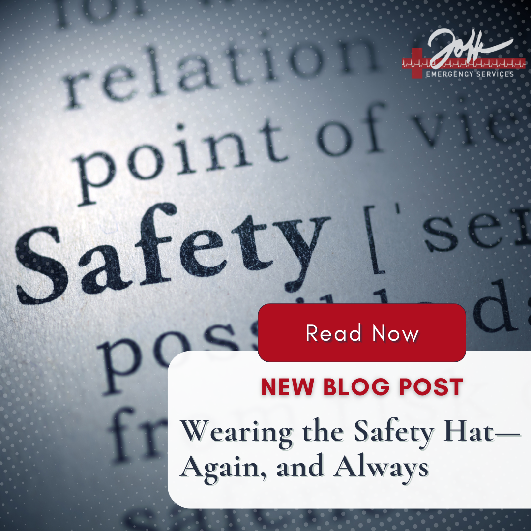 Wearing the Safety Hat—Again, and Always