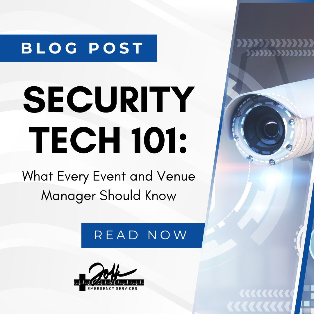 Security Tech 101: What Every Event and Venue Manager Should Know